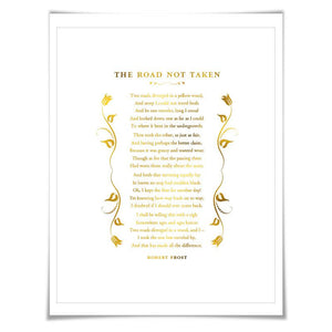 The Road Not Taken Gold Foil Art Print. 7 Foil Colours. Robert Frost. Graduation Gift. Motivational Poster. Literary Quote