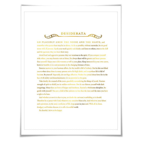 Desiderata Gold Foil Art Print. 7 Foil Colours. Graduation Gift. Inspirational Motivational Poster. Literary Quote