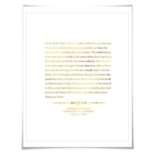 Theodore Roosevelt Man in the Arena Speech Gold Foil Print. 7 Foil Colours. Graduation Gift. American History Political