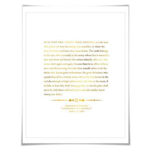 Theodore Roosevelt Man in the Arena Speech Gold Foil Print. 7 Foil Colours. Graduation Gift. American History Political