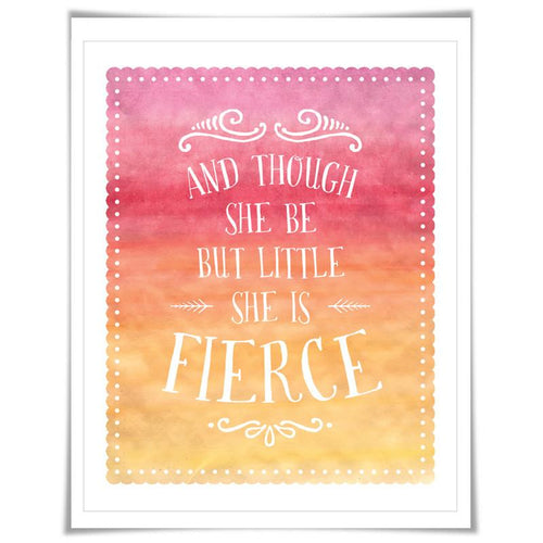 Though She Be But Little She Is Fierce. 5 Sizes. Shakespeare Quote. Watercolour Nursery Decor. Baby Girl Art. Baby Shower